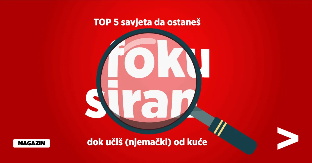 2021 06 blog kako ostati fokusiran dok ucis njemacki3 fisheye 1