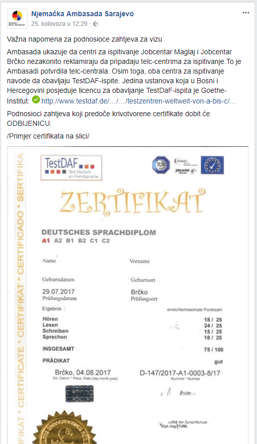 njemačko veleposlanstvo redovno upozorava na lažne i nevažeće certifikate. U Mostaru se slični "certifikati" prodaju već od 75KM!